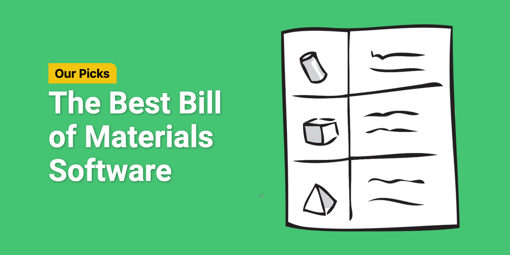 10 Best Bill of Materials Software - 2024 Review