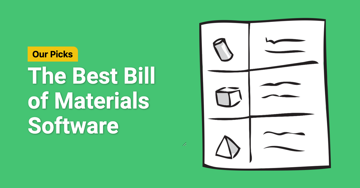 10 Best Bill of Materials Software - 2025 Review